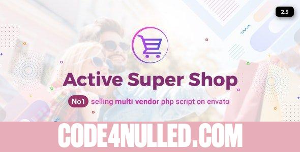 Active Super Shop Multi-vendor CMS v2.5 - nulled
