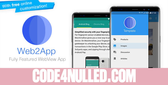 Web2App v3.3 - Quickest Feature-Rich Android Webview