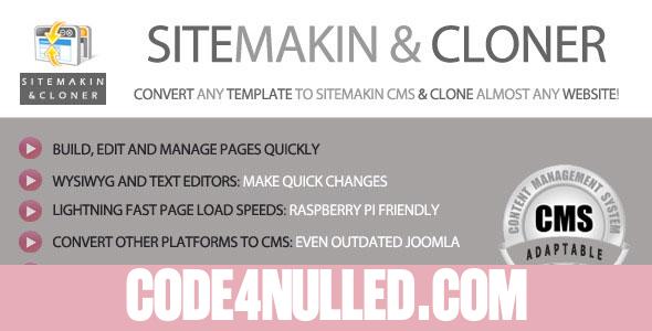 Sitemakin and Cloner - Fast CMS and Cloner