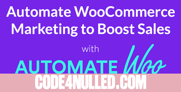 AutomateWoo v3.4.2 - Marketing Automation for WooCommerce