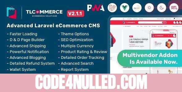 TLCommerce v2.1.1 - Laravel & VueJS Powered Ecommerce CMS with PWA - nulled