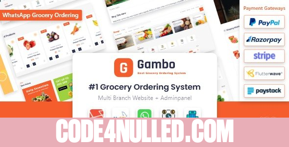 Gambo v2.0 - Online Grocery Ordering System + Whatsapp Order