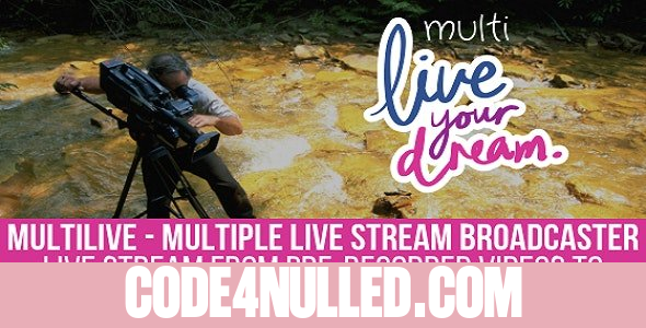 MultiLive v1.0.9 - Multiple Live Stream Broadcaster Plugin for WordPress