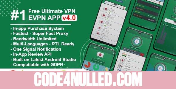 eVPN v4.2 - Free Ultimate VPN | Android VPN, Billing, Phone Booster, Admob / Push Notification