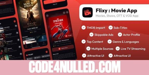 Flixy Movie App - Series,Live TV, Video Streaming App, Netflix Clone - 13 January 2025