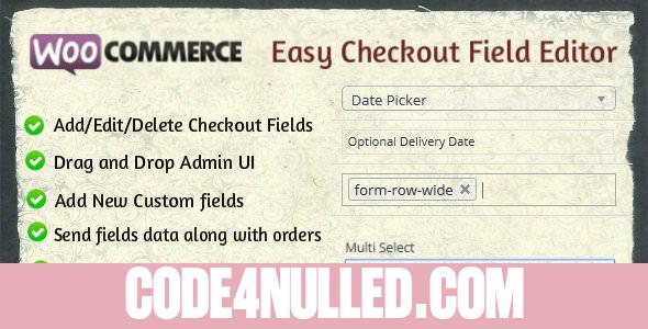 Woocommerce Easy Checkout Field Editor v1.7.1