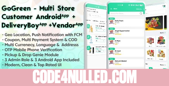 GoGreen v2.1 - Food, Grocery, Pharmacy Multi Store(Vendor) Android App with Interactive Admin Panel