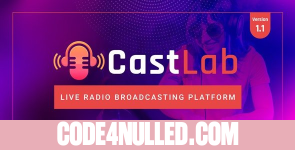 CastLab v1.1 - Live Radio Broadcasting Platform