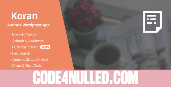 Koran - Wordpress App with Push Notification 2.0