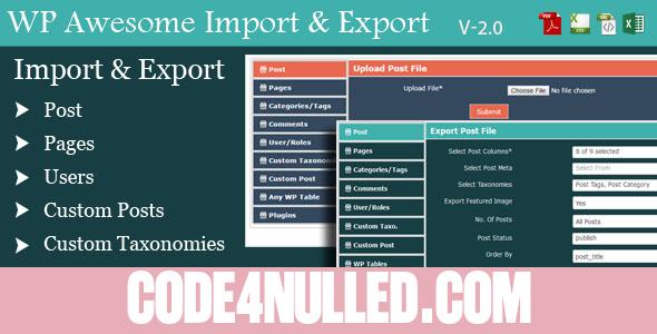 WordPress Awesome Import & Export Plugin v4.1.1