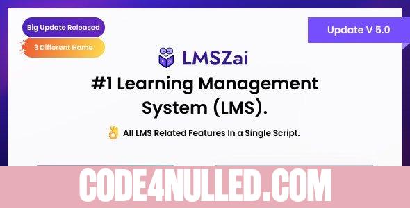 LMSZAI v7.1 - Learning Management System (Saas) - nulled