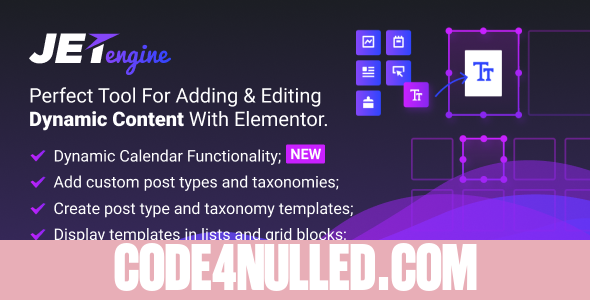 JetEngine v1.2.5 - Adding & Editing Dynamic Content
