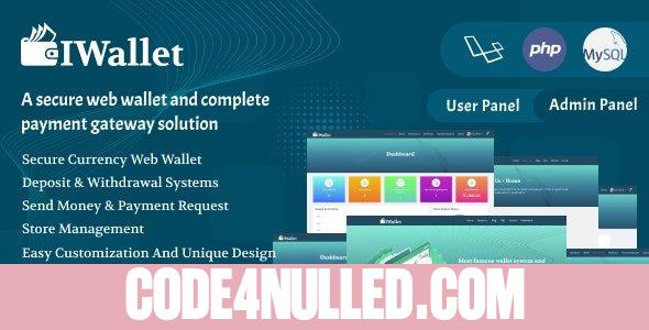 Iwallet v1.0.0 - A Complete Payment Gateway Solution Script