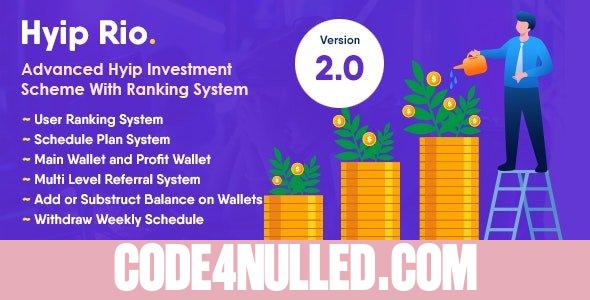 Hyip Rio v2.0 - Advanced Hyip Investment Scheme With Ranking System