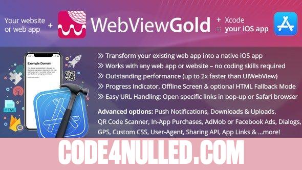 WebViewGold for iOS v14.9 – WebView URL/HTML to iOS app + Push, URL Handling, APIs & much more! - nulled