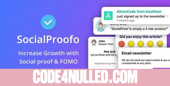 SocialProofo v1.7.5 - 14+ Social Proof & FOMO Notifications for Growth (SaaS Ready) - nulled
