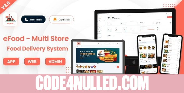 eFood v3.0 - Food Delivery App with Laravel Admin Panel + Delivery Man App