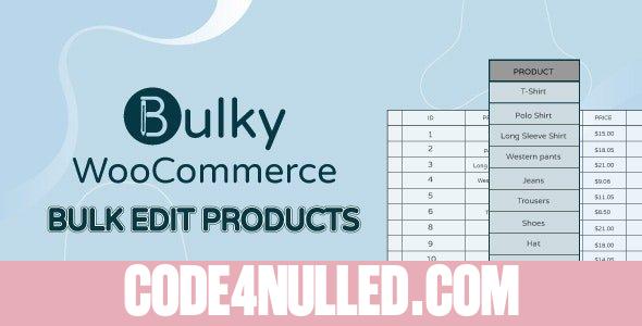 Bulky v1.3.6 - WooCommerce Bulk Edit Products, Orders, Coupons