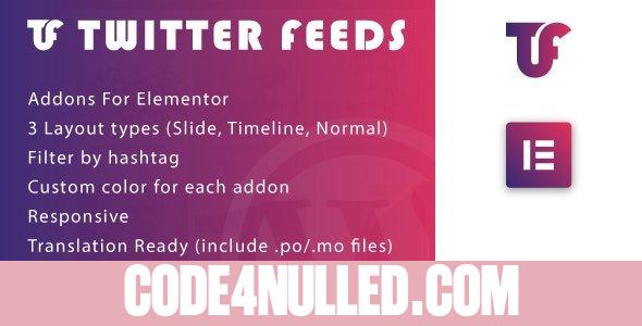 Twitter Feeds for Elementor v1.0 - WordPress Plugin