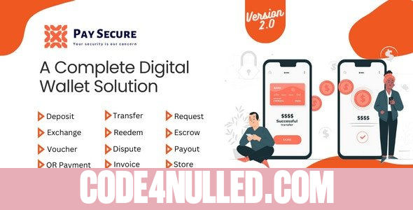Pay Secure v2.0 - A Complete Digital Wallet Solution - nulled