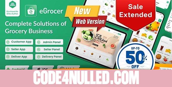 eGrocer v2.0.2 - Online Multi Vendor Grocery Store, eCommerce Marketplace Flutter Full App with Admin Panel - nulled