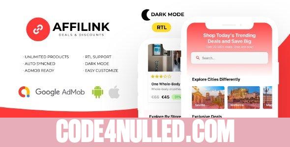 AffiLink Mobile v1.0.0 - Affiliate Link Sharing Platform