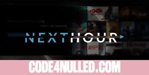 Next Hour v3.3 - Movie Tv Show & Video Subscription Portal Cms Web and Mobile App - nulled