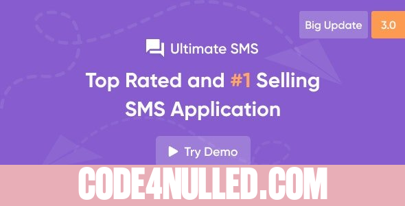 Ultimate SMS v3.1.0 - Bulk SMS Application For Marketing - nulled