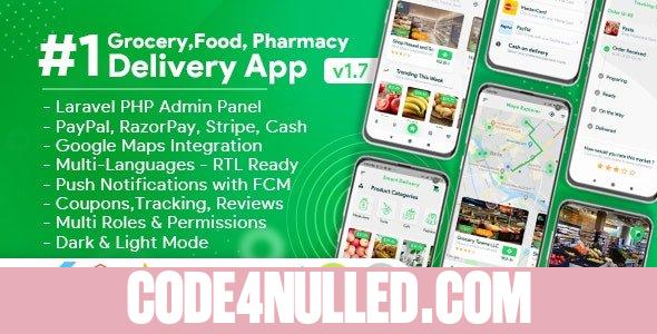 Grocery, Food, Pharmacy, Store Delivery Mobile App with Admin Panel v1.7.0