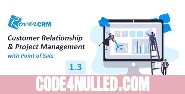 RoverCRM v1.3 - Customer Relationship And Project Management System