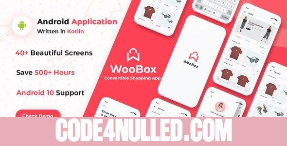 WooBox v5.15.0 - WooCommerce Android App E-commerce Full Mobile App + kotlin