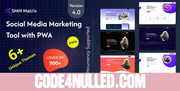 SMM Matrix v4.2 - Social Media Marketing Panel with PWA - nulled