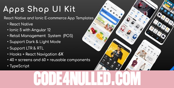 Apps Shop UI kit (POS) v2.5 - React Native & Ionic Angular E-Commerce Templates (Grocery,Food, Fashion)