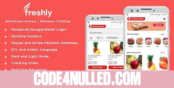 Freshly v1.0 - Native Multi Vendor Grocery, Food, Pharmacy, Store Delivery Mobile App