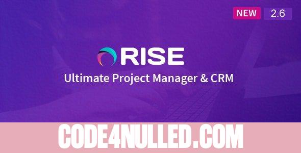 RISE v2.6 - Ultimate Project Manager - nulled