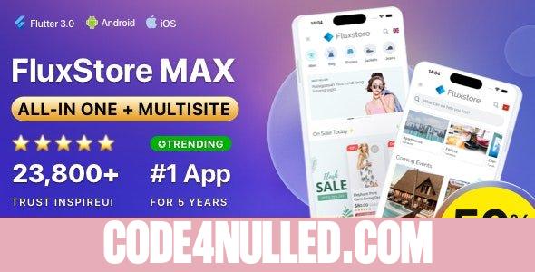 FluxStore MAX v3.16.0 - The All-in-One and Multisite E-Commerce Flutter App for Businesses of All Sizes