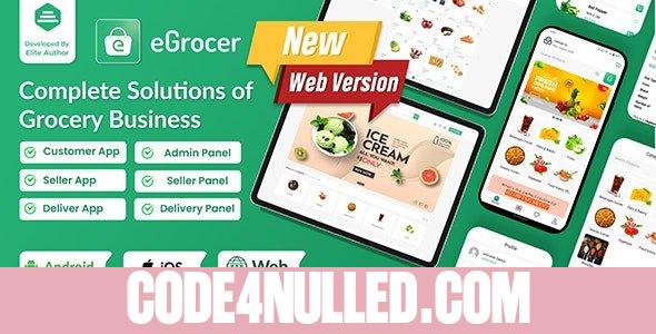 eGrocer v1.8.0 - Online Multi Vendor Grocery Store, eCommerce Marketplace Flutter Full App with Admin Panel - nulled