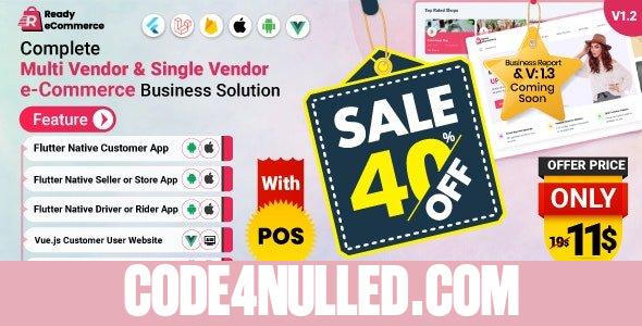 Ready ecommerce v3.3.0 - Complete Multi Vendor e-Commerce Mobile App, Customer Website with Store POS