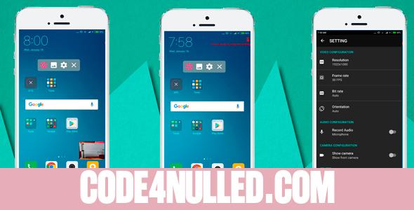 Screen Recorder - Android 5.0 Above - No Root Require