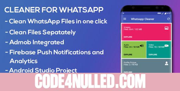 Cleaner For WhatsApp