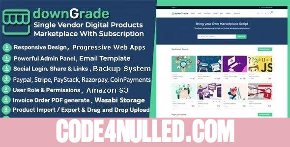 downGrade v5.6 - Single Vendor Digital Marketplace With Subscription