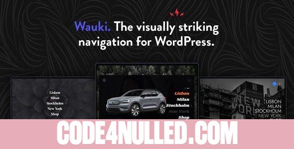 Wauki v1.0 - Fullscreen WordPress Menu