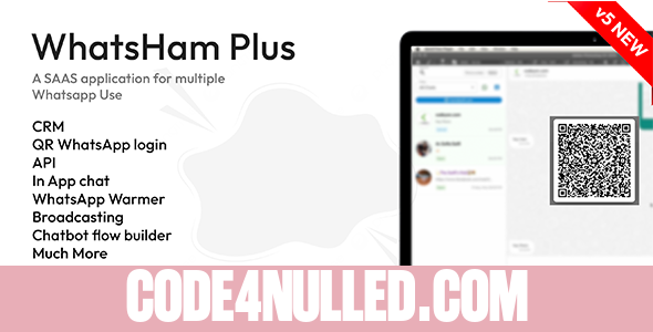 WhatsHam v6.1 - Cloud based WhatsApp SAAS, Wa Warmer, CRM