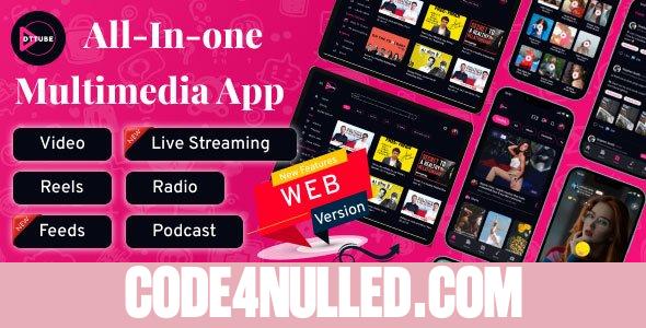 DTTube v1.3.0 - Video-Reels-Podcast-Live Streaming Flutter App
