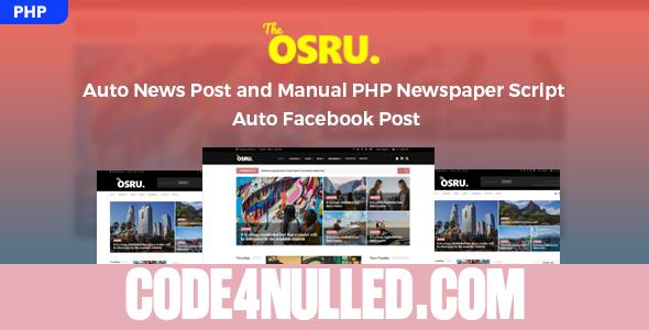 Osru - Auto News Post and Manual PHP Newspaper Script | Auto Facebook Post