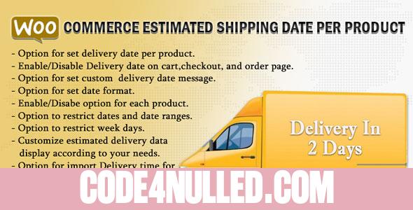WooCommerce Estimated Shipping Date Per Product v1.8