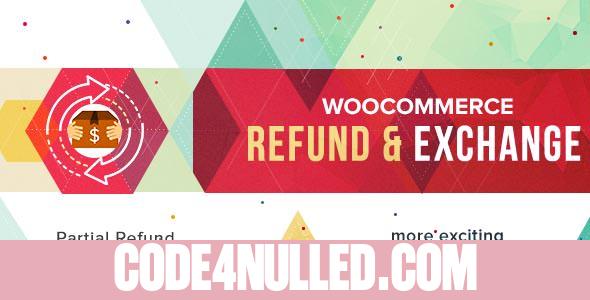 WooCommerce Refund And Exchange v1.1.1