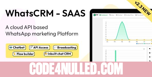 WhatsCRM v2.3 - Chatbot, Flow Builder, API Access, WhatsApp CRM SAAS System