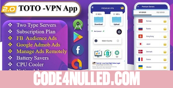 TOTO v2.0 - VPN | VPN App | Facebook Ads | Admob Ads