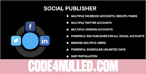 Social Publisher - Facebook, Twitter & LinkedIn Multiple Account